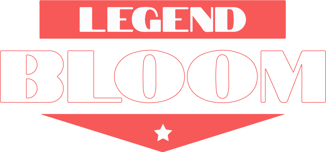 Legend Bloom